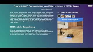 Proscenic 850T Der smarte Saug und Wischroboter mit 3000Pa Power [upl. by Armil271]