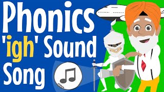 igh Sound  igh Sound Song  Phonics Song  the sound igh  igh  trigraph igh  Phonics Resource [upl. by Girand]