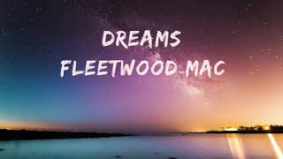 Fleetwood Mac  Dreams lyrics [upl. by Shaina]