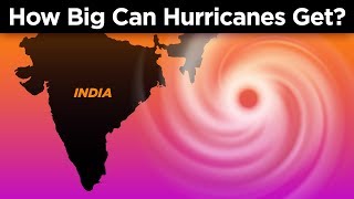 How Big Do Hurricanes Get [upl. by Ialocin]