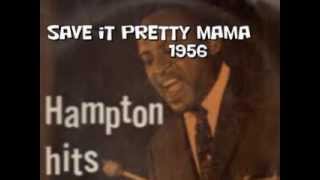 Lionel Hampton Save it pretty mama [upl. by Kask]