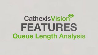 CathexisVision Analytics Queue Length Analysis [upl. by Aicxela]