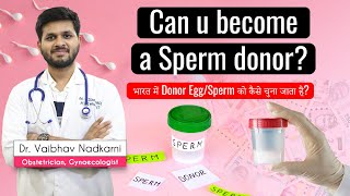 Can you become a Sperm Donor  Dr Vabhav Nadkarni spermdonor [upl. by Hamirak]