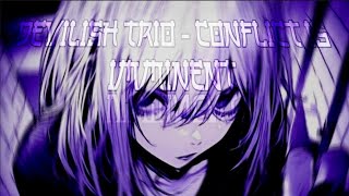 devilish trio  CONFLICT IS IMMINENT shexpir remix slowed  reverb [upl. by Eladnek331]