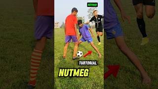 Nutmeg skill kaise kare 🤔। How to do nutmeg🥜। Nutmeg skill turtorials।skills tutorial football । [upl. by Yttam128]