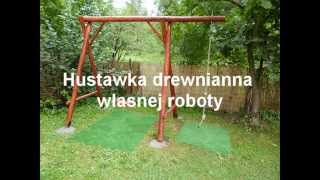 huśtawka własnej roboty drewniana  huśtawka jak zbudować [upl. by Buchheim]