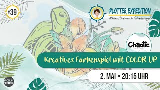 Plotter Expedition 39  Kreatives Farbenspiel mit COLOR UP [upl. by Havot]