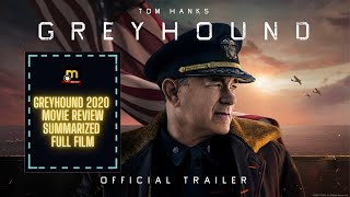 Greyhound 2020 movie review summarized full film  Tom Hanks [upl. by Outlaw]