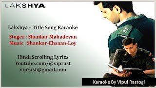 Lakshya Karaoke With Hindi Scrolling Lyrics [upl. by Studdard426]