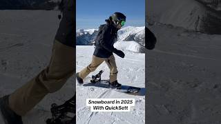 Snowboard in 2025 with QuickSett  The game changer 🏂🤙 new snowboarding snowboard 2025 [upl. by Seadon490]