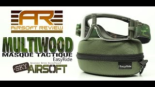 ✔ MASQUE TACTIQUE EAZYRIDE MULTIWOOD  SKYAIRSOFT   AIRSOFT REVIEW ✔ [upl. by Aromas]