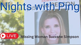 Nights With Ping  Family Release Statment On Suzanne Simpson [upl. by Jedd]