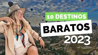 💸10 destinos SÚPER BARATOS para viajar este 2023 [upl. by Katharine]