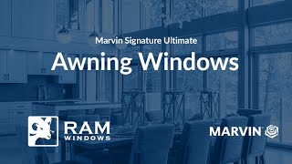 RAM Windows amp Doors  Marvin Ultimate Awning Windows [upl. by Ardnad]