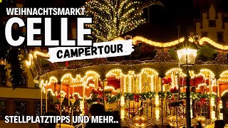 🎄✨ Weihnachtsmarkt Camper Tour 🎄✨ Teil 5 Celle und Müden an der Aller🇩🇪 [upl. by Enawtna]