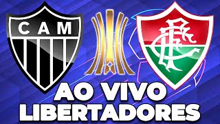 ATLÉTICOMG 2 X 0 FLUMINENSE AO VIVO COPA LIBERTADORES  NARRAÇÃO [upl. by Amlet]