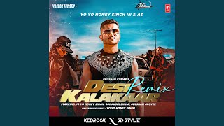 Desi Kalakaar Remix Remix By KedrockSd Style [upl. by Iral]