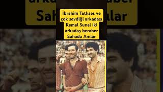 İbrahim Tatlıses ve Kemal Sunal iki arkadaş beraber sahada [upl. by Marras]