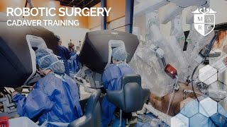 Robotic Surgery  Cadaver Training [upl. by Eenttirb680]