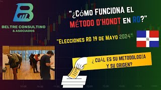 ¿CÓMO FUNCIONA EL MÉTODO DHONDT EN RD Y EN OTROS PAISES [upl. by Yllod]