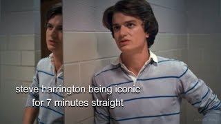 steve harrington being iconic for 7 minutes straight [upl. by Cleres]