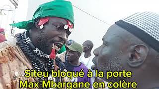 🥱🥱🥱 Kawtef à larène nationale Siteu bloqué à la porte Max Mbargane dans une colère noire [upl. by Kelbee]