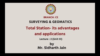 Surveying And Geomatics  Total Station Its Advantages And Applications AKTU Digital Education [upl. by Yffat]