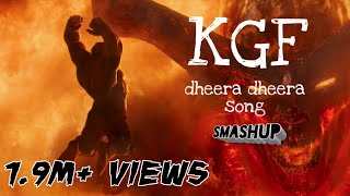 KGF Dheera Dheera song Hulk version  sMashUp01  EditsEdict [upl. by Lindgren]