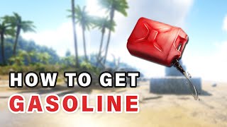 How to get GASOLINE ► Ark [upl. by Klimesh]