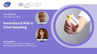 Webinar  Innovation amp Risk in Urine Sampling [upl. by Westphal]