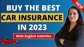 How to Buy BEST CAR INSURANCE in 2023 🤔  Car Insurance COMPLETE GUIDE  Gurleen Kaur Tikku [upl. by Dolly]