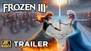 FROZEN 3 2025 Anna with fire  Teaser Trailer  Disney Animation Concept 4K FIRST LOOK Trailer [upl. by Yenattirb]