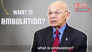 What is AMBULATION [upl. by Nairadal]