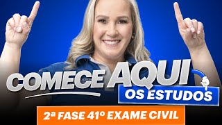 TUDO o que precisa saber para INICIAR a 2ª Fase OAB em Civil [upl. by Einnahpets]