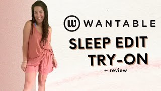 WANTABLE  Sleep Edit Try On amp Review [upl. by Nahoj694]