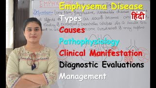 Emphysema  Types  Causes  Pathophysiology  Sign amp Symptoms  Diagnostic Evaluation  Treatment [upl. by Ylebmik102]