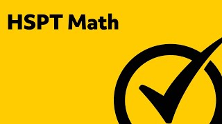 HSPT Study Guide  HSPT Math Prep [upl. by Esadnac]