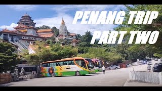 Malaysia Penang Trip Vlog Part 2 [upl. by Enitsej]