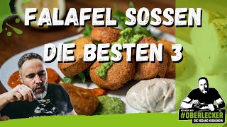 Die BESTEN Falafel Soßen überhaupt DREI oberleckere amp vegane Rezepte [upl. by Alfi579]