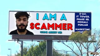 Showing A Scammer HIS OWN Local BILLBOARD [upl. by Frankel]