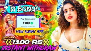 New Rummy app instant Withdrawal  New Rummy app  Bonus 51₹  Best game trick [upl. by Sholley]