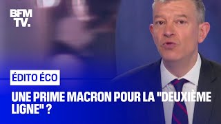 Une prime Macron pour la quotdeuxième lignequot [upl. by Docilla]