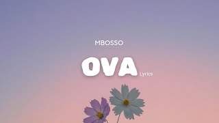 Mbosso  Ova Lyrics [upl. by Feodore]