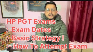 HP PGT EXAMS 2024  Exams Dates  Basic Strategy how to attempt Exam  Hppscexams2024 [upl. by Fricke]