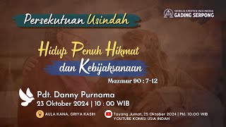 Persekutuan USINDAH  Pdt Danny Purnama  23 Oktober 2024 [upl. by Fortunia]