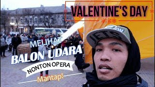 VALENTINES MELIHAT BALON UDARA DAN OPERA DI UKRAINA [upl. by Halivah]