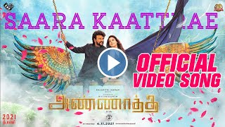 Saara Kaattrae Song – Annaatthe Second Single Track Official – Rajinikanth – Nayanthara  Imman [upl. by Cyrano192]