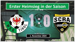 WSG Tirol 1  0 CASHPOINT SCR Altach 3 November 2024 [upl. by Ettennod]