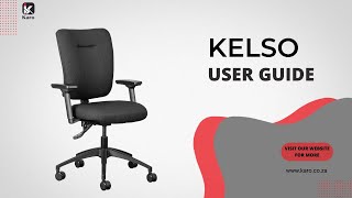 Kelso Office Chair User Guide [upl. by Leitnahs601]