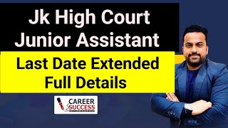 JampK High Court Recruitment Last Date Extended Full details Join Live [upl. by Onivag975]